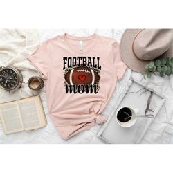 Football Mom Shirt, Game Day Shirt, Game day Sweatshirt, Game day Hoodies, Women Football Shirt, Game Day Shirt, Footbal