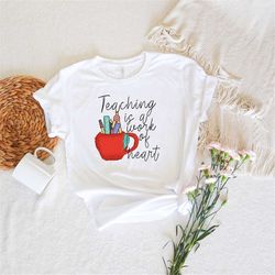 Teaching is a work of hearth Shirt, Blessed Teacher Leopard Shirt,Teacher Shirt, Teacher Gifts, Back to School,Teacher T