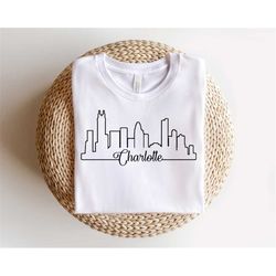 Charlotte Shirt, Charlotte Home Tee, Charlotte Skyline Silhouette Shirt, Charlotte Travel Gifts, Home State T-shirt
