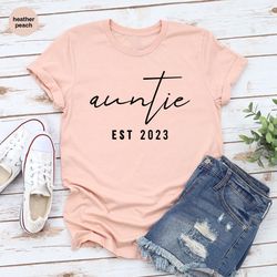 Auntie Est 2023 Shirt, Auntie Shirt, Mother's Day Aunt Shirt, Gift for Auntie, Aunt Shirt, Minimalist Aunt Shirt, Gift f