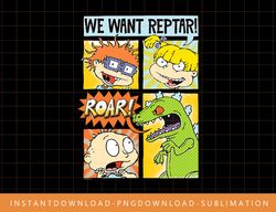 Rugrats We Want Reptar  Comic png, sublimate, digital print