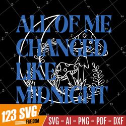 All Of Me Changed Like Midnight SVG – Taylor Swift SVG – Midnight Rain Vintage SVG PNG EPS DXF PDF, Cricut File