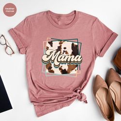 Mama Shirt, Mama Cow Print Shirt, Country Shirt, Mom Shirt, Cow Shirt, Country Mama Shirt, Mothers Day Gift, Mothers Day