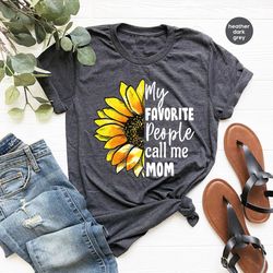 Mothers Day Shirt, Mothers Day Gift, Sunflower Mom Shirt, Cute Mother Gift, Graphic Tees for Mama, Mommy Gift from Son,