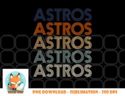 Vintage Astros Name Throwback Retro Apparel Gift Men Women png, digital download copy