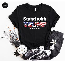 Stand With Trump Shirt, Election T-Shirt, Trump 2024 Graphic Tees, Republican T-Shirt, Political Shirts, Trump Shirt, Pa