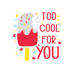 Too cool for you, With chocolate flavor, coffee flavor, green tea flavor and strawberry flavor.Vector illustration isola