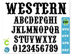 Western Font OTF, Western Font SVG Sricut, Cowboy Font svg, Western letter svg, Circus Font svg, Western decor Cowboy
