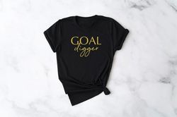Goal Digger Shirt, Feminism Shirt, The future is female Shirt, Gift for Mom, Mom Shirt, Mom Shirt, Feminist Shirt, Empow