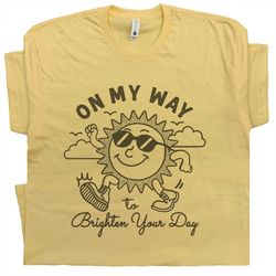 Vintage Sunshine Shirt Funny Shirts Cute Graphic Shirts for Women Men Kids Cool Shirts Original Positive Karma T Shirt B