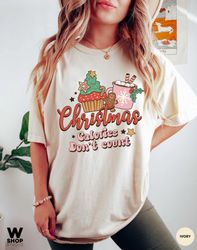 Christmas Calories Don't Count, Retro Christmas, Womens Christmas Top, Festive Tee Shirt, Festive Top, Womens Christmas