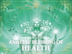 ANGELIC HEALTH SPELL for a Loved One || Recovery from illness and injury, healing spell || Angelic Blessing