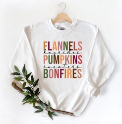 Flannels Hayrides Pumpkins Sweaters,Bonfires Shirt,Thanksgiving Shirt,Pumpkin Spice Season,Thanksgiving Matching Shirt,T