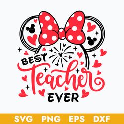 Minnie Best Teacher Ever Svg, Minnie Graduation Svg, Minnie Mouse Svg, Disney Svg  Png Dxf Eps Digital File