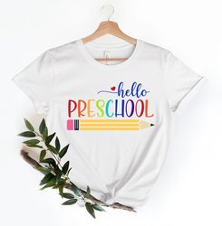Preschool Teacher Shirt, Hello Preschool Shirt, Preschool Crew, Preschool Squad, Cute Preschool Teacher Shirt, Preschool