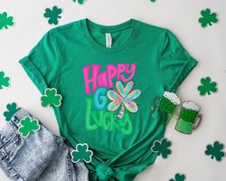 Shamrock St Patrick's Day Shirt, Lucky Shirt, Happy Go Lucky, Shamrock Shirt, St. Patty's Shirt, St Patrick's Day Gift,