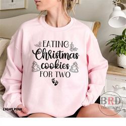 Christmas Pregnancy Announcement, Mom To Be Sweatshirt, Christmas Cookies For Two Sweatshirt, Holiday Pregnancy Reveal,