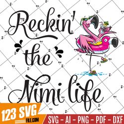 Flamingo Rockin The Nini Life Funny SVG PNG EPS DXF Cricut Cameo File