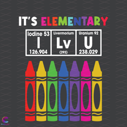 Its Elementary I Love You Svg, Trending Svg, Elementary Svg, I Love You, Crayon