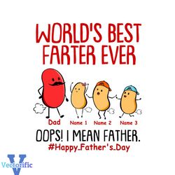 Personalized Best Farter Ever Oops I Meant Father SVG Cricut Files