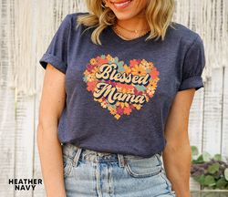 Blessed Mama Shirt, Floral Mom Shirt, Mothers Day Shirt, Cute Mom Shirt, Gift For Mom, Floral Women Tee