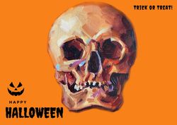 Trick or Treat. Happy Halloween! Card to Download Scull Painting Creeting Card.
