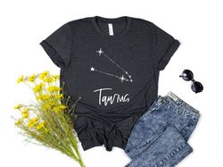 Taurus T-shirt, Zodiac Shirt, Astrology Shirt, Gift for Taurus, Taurus Birthday Present, Zodiac Signs, Horoscopes Tee, C