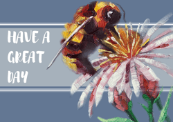 Have a great day! Digital Card to Download Insect Painting Creeting Card.