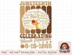 Juneteenth Celebrating Freedom 06-19-1865, Juneteenth png, instant download, digital print