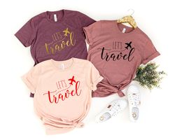Travel T-shirt,Vacation Tee,Lets Travel the World,Travel the World Shirt,Travel Gift,Summer Vacation Shirts, Summer Shir