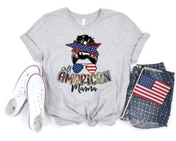 4th of July,All American Mama Shirt,Freedom Shirt, Fourth Of July Shirt, Patriotic Shirt, Independence Day Shirts, Patri