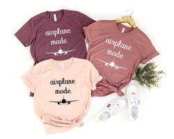 Airplane Mode Shirt, Airplane Mode, Travel Shirt, Vacation Shirt, Womens Shirts, Gift for Traveler, Adventurer Gift, Air