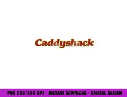 Caddyshack Logo Longsleeve T Shirt Long Sleeve  png, sublimation