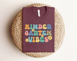 Kindergarten Teacher Shirt, Kinder Garten Vibes Tee, Elementary back to school Retro Kinder Garten grader teach gift gra
