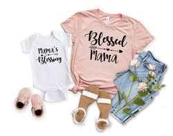 Mommy and Me Shirts Mama's Blessing Blessed Mama Shirt Baby Shower Gift Mommy and me matching shirts Mother Son Shirts M