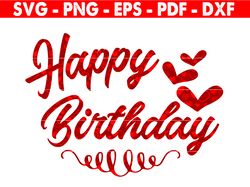 Happy Birthday Svg, Birthday Cake Svg, Birthday Girl Svg, Birthday Boy Svg, Birthday Cut File, Silhouette Cut Files