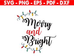 Merry And Bright Christmas Svg, Merry And Bright Christmas Png, , Merry Christmas Png, Retro Christmas Decor