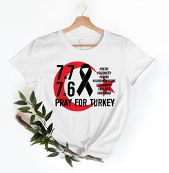 Fully Donated! Pray For Turkey Shirt,Donation For Turkey Shirt,Earthquake Fundraiser Shirt,Support Earthquake Relief Eff