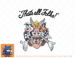 Looney Tunes All Stars Thats All Folks 01 LIGHT_H png, sublimation, digital download