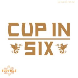 Vegas Golden Knights Cup In Six SVG Cutting Digital File