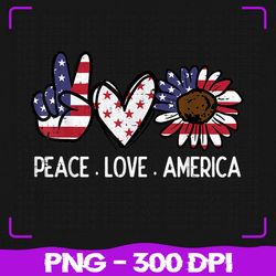Peace Love America US Flag Png, Fourth Womens 4th Of July Patriot Png, 4th of July Png, Sublimation, PNG Files