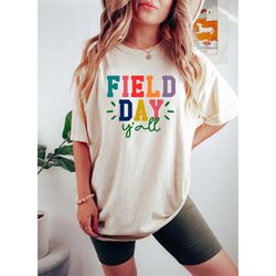Field Day Y'all Shirt, Happy Field Day Shirt, Groovy Field Day Shirts, Field Trip Shirt, First Grade Shirts, Kindergarte