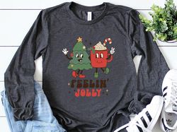 Feeling Jolly Holiday Long Sleeve Shirt, Vintage Christmas Sweatshirt, Cute Santa, Xmas Graphic Pullover, Holiday Ugly S