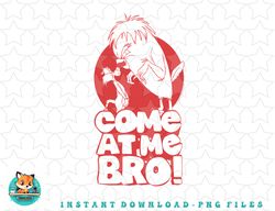 Looney Tunes Come At Me Bro png, sublimation, digital download