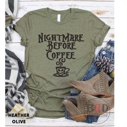 coffee gift, nightmare before coffee, funny coffee shirt, coffee lover gift, coffee person shirt, coffee pun shirt, Hall