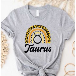 Taurus T-shirt, Zodiac Shirt, Astrology Shirt, Gift for Taurus, Taurus Birthday Present, Zodiac Signs, Horoscopes Tee, C