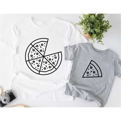 Pizza and Pizza Slice Matching Shirt, Dad And Me Tee, Mommy and Daughters Shirt, Parent & Child Pizza, Daddy And Son T-S