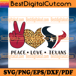 Peace Love Texans Svg, Sport Svg, Houston Texans S