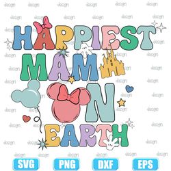 happiest mama on earth svg