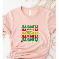Retro Mamacita Needs A Margarita T-Shirt, Mother's Day Shirt, Funny Mom Shirt, Trendy Mom T-Shirts, Mexican Mom Shirt, C